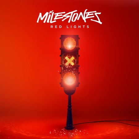 Milestones - Red Lights.jpg